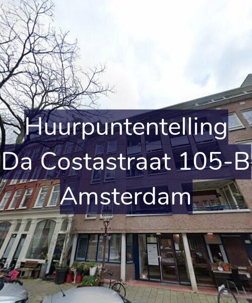 Foto gevel Huurpuntentelling voor Da Costastraat 105-B, Amsterdam