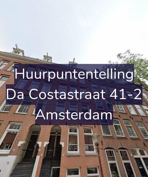 Foto gevel Huurpuntentelling voor Da Costastraat 41-2, Amsterdam