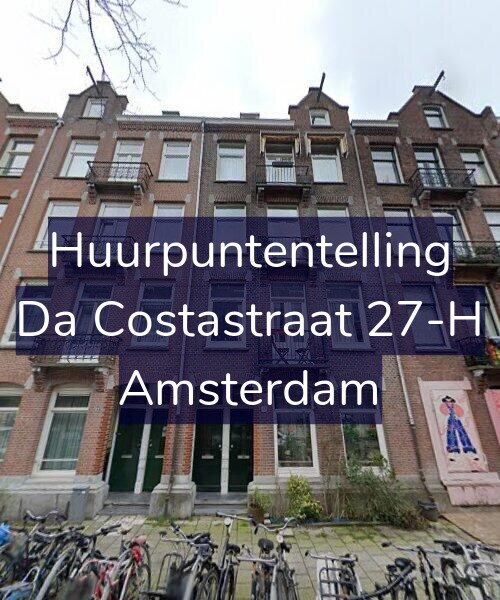 Foto gevel Huurpuntentelling voor Da Costastraat 27-H, Amsterdam