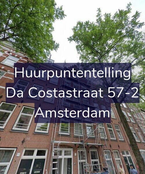 Foto gevel Huurpuntentelling voor Da Costastraat 57-2, Amsterdam