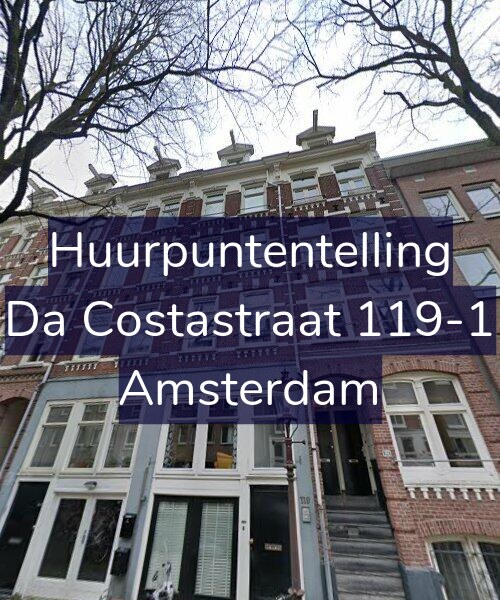 Foto gevel Huurpuntentelling voor Da Costastraat 119-1, Amsterdam