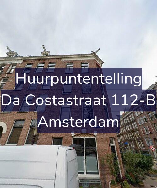 Foto gevel Huurpuntentelling voor Da Costastraat 112-B, Amsterdam