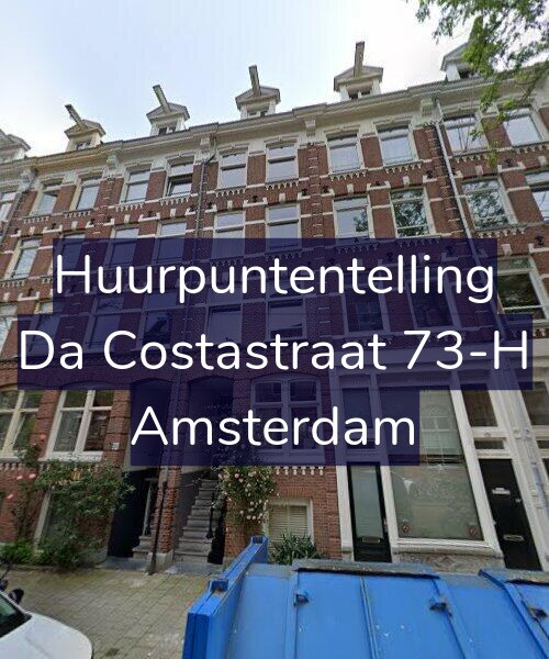 Foto gevel Huurpuntentelling voor Da Costastraat 73-H, Amsterdam