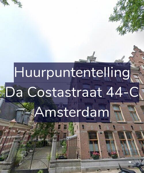 Foto gevel Huurpuntentelling voor Da Costastraat 44-C, Amsterdam