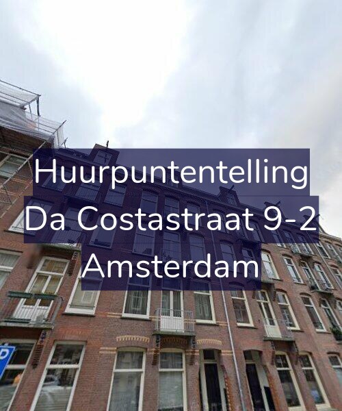 Foto gevel Huurpuntentelling voor Da Costastraat 9-2, Amsterdam