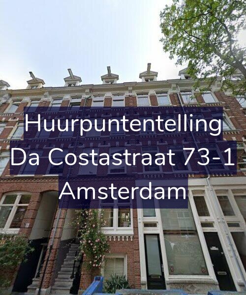 Foto gevel Huurpuntentelling voor Da Costastraat 73-1, Amsterdam