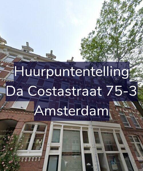 Foto gevel Huurpuntentelling voor Da Costastraat 75-3, Amsterdam