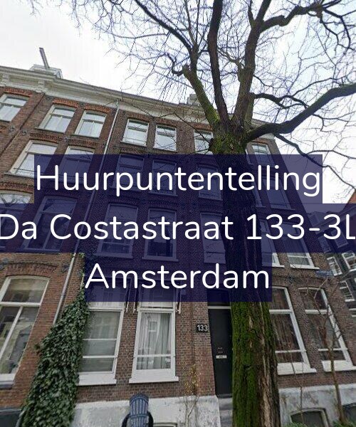 Foto gevel Huurpuntentelling voor Da Costastraat 133-3L, Amsterdam