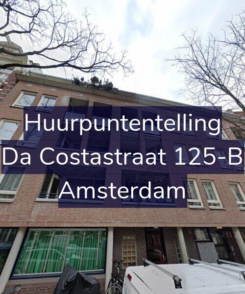 Foto gevel Huurpuntentelling voor Da Costastraat 125-B, Amsterdam