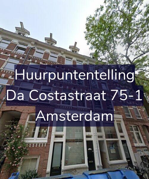 Foto gevel Huurpuntentelling voor Da Costastraat 75-1, Amsterdam