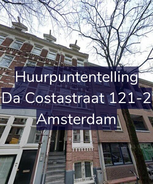 Foto gevel Huurpuntentelling voor Da Costastraat 121-2, Amsterdam