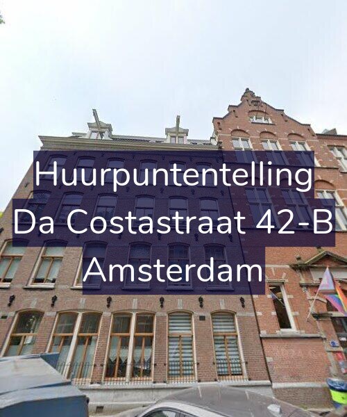 Foto gevel Huurpuntentelling voor Da Costastraat 42-B, Amsterdam