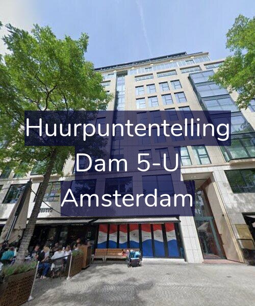 Foto gevel Huurpuntentelling voor Dam 5-U, Amsterdam