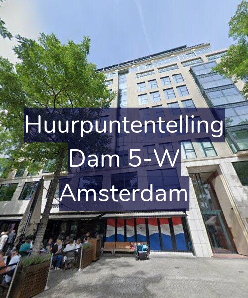 Foto gevel Huurpuntentelling voor Dam 5-W, Amsterdam
