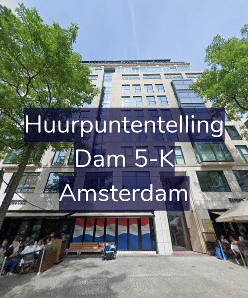 Foto gevel Huurpuntentelling voor Dam 5-K, Amsterdam