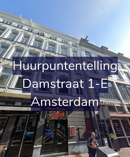 Foto gevel Huurpuntentelling voor Damstraat 1-E, Amsterdam