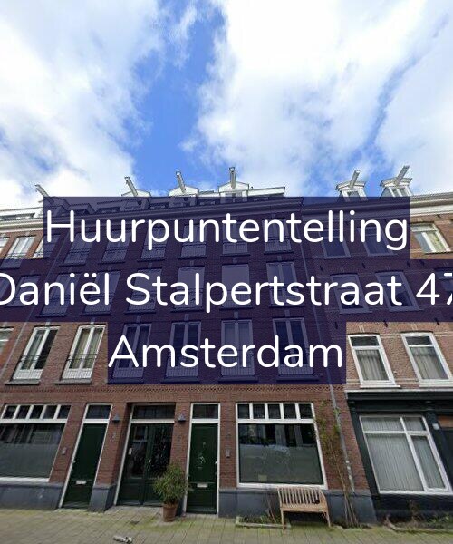 Foto gevel Huurpuntentelling voor Daniël Stalpertstraat 47, Amsterdam