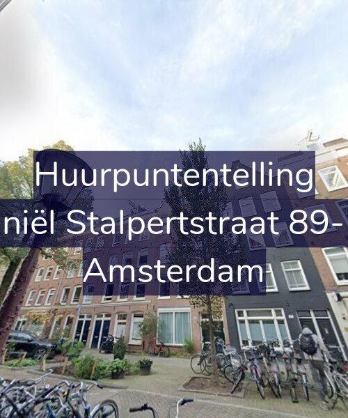 Foto gevel Huurpuntentelling voor Daniël Stalpertstraat 89-2V, Amsterdam