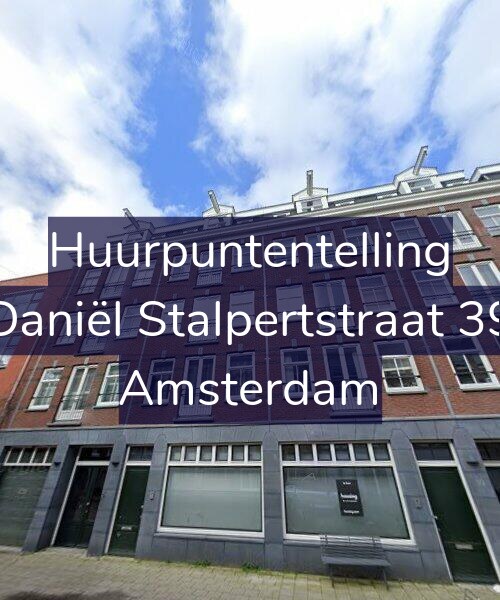Foto gevel Huurpuntentelling voor Daniël Stalpertstraat 39, Amsterdam