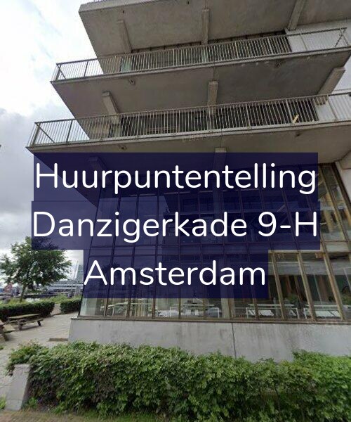 Foto gevel Huurpuntentelling voor Danzigerkade 9-H, Amsterdam