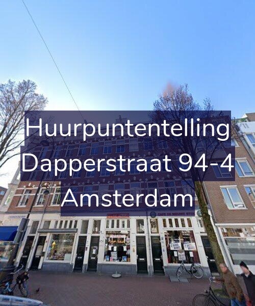 Foto gevel Huurpuntentelling voor Dapperstraat 94-4, Amsterdam