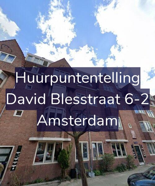 Foto gevel Huurpuntentelling voor David Blesstraat 6-2, Amsterdam