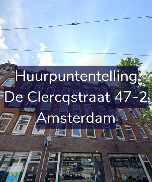 Foto gevel Huurpuntentelling voor De Clercqstraat 47-2, Amsterdam