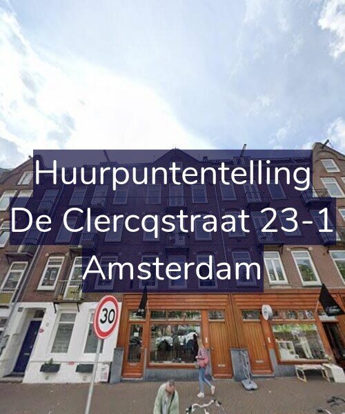Foto gevel Huurpuntentelling voor De Clercqstraat 23-1, Amsterdam