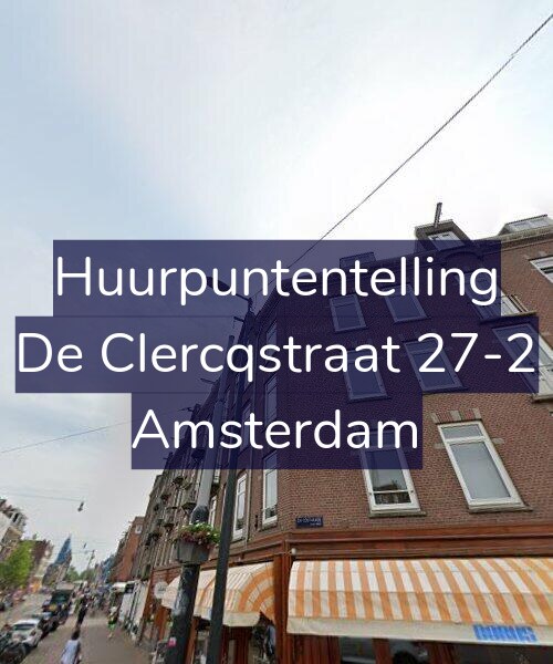 Foto gevel Huurpuntentelling voor De Clercqstraat 27-2, Amsterdam