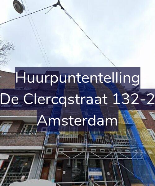 Foto gevel Huurpuntentelling voor De Clercqstraat 132-2, Amsterdam