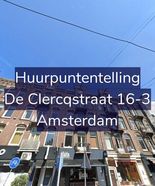 Foto gevel Huurpuntentelling voor De Clercqstraat 16-3, Amsterdam