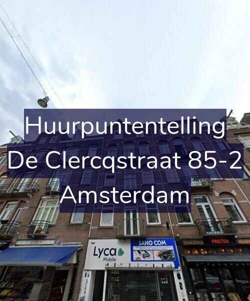 Foto gevel Huurpuntentelling voor De Clercqstraat 85-2, Amsterdam
