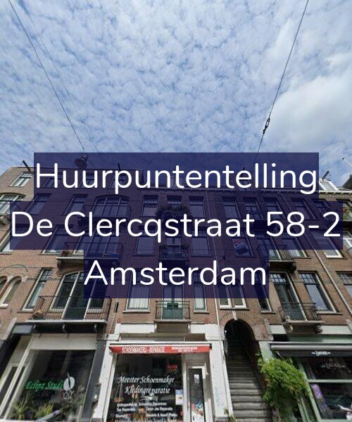 Foto gevel Huurpuntentelling voor De Clercqstraat 58-2, Amsterdam