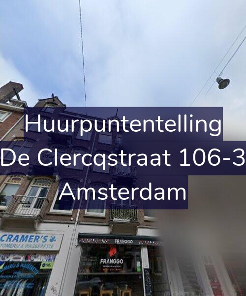 Foto gevel Huurpuntentelling voor De Clercqstraat 106-3, Amsterdam