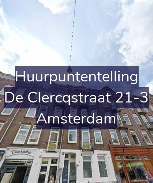 Foto gevel Huurpuntentelling voor De Clercqstraat 21-3, Amsterdam