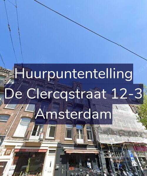 Foto gevel Huurpuntentelling voor De Clercqstraat 12-3, Amsterdam