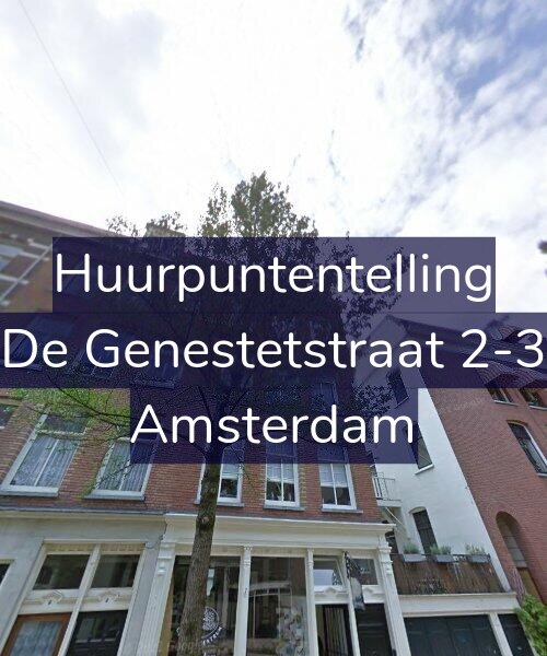 Foto gevel Huurpuntentelling voor De Genestetstraat 2-3, Amsterdam