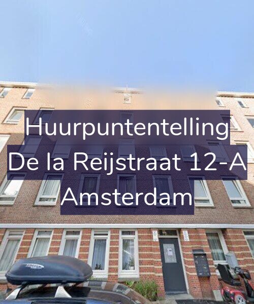 Foto gevel Huurpuntentelling voor De la Reijstraat 12-A, Amsterdam