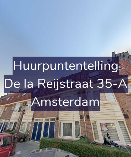 Foto gevel Huurpuntentelling voor De la Reijstraat 35-A, Amsterdam