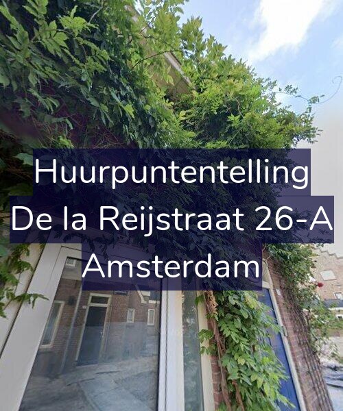 Foto gevel Huurpuntentelling voor De la Reijstraat 26-A, Amsterdam