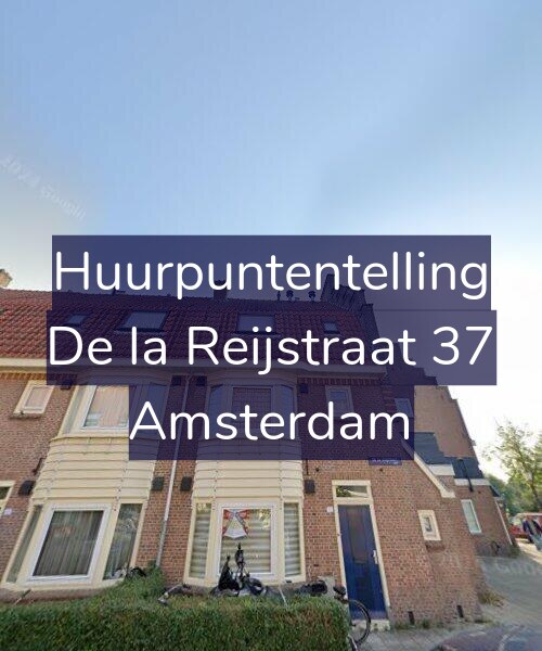 Foto gevel Huurpuntentelling voor De la Reijstraat 37, Amsterdam