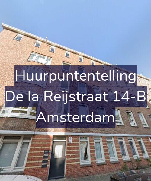 Foto gevel Huurpuntentelling voor De la Reijstraat 14-B, Amsterdam