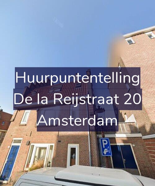 Foto gevel Huurpuntentelling voor De la Reijstraat 20, Amsterdam