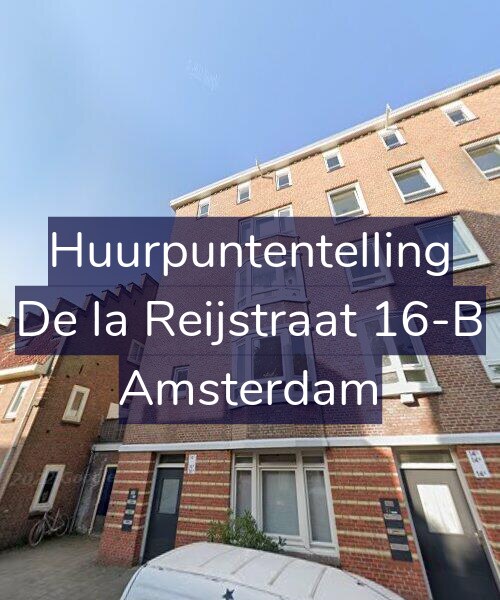 Foto gevel Huurpuntentelling voor De la Reijstraat 16-B, Amsterdam