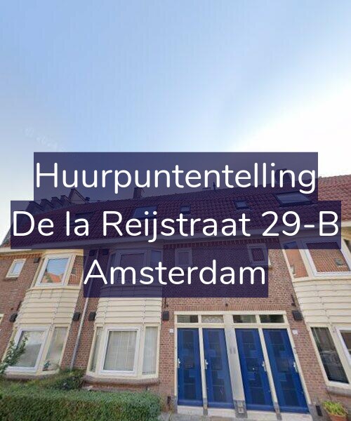 Foto gevel Huurpuntentelling voor De la Reijstraat 29-B, Amsterdam