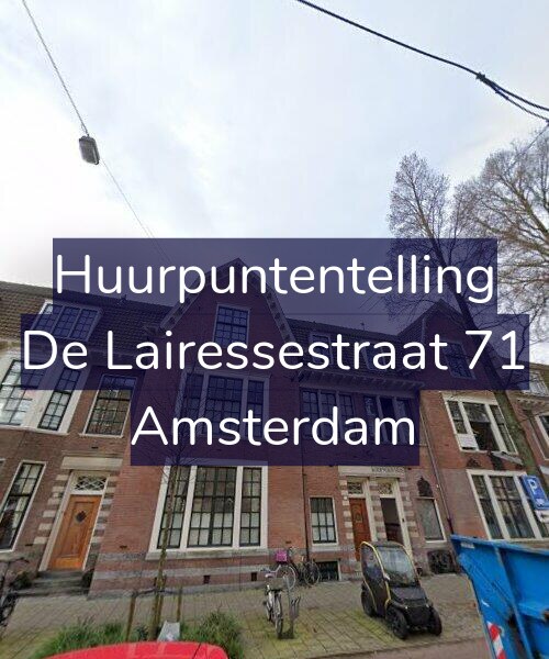 Foto gevel Huurpuntentelling voor De Lairessestraat 71, Amsterdam