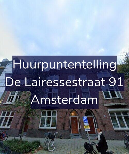 Foto gevel Huurpuntentelling voor De Lairessestraat 91, Amsterdam