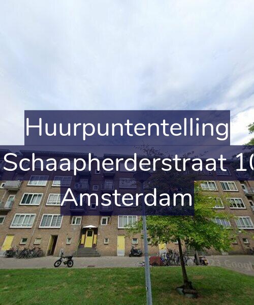 Foto gevel Huurpuntentelling voor De Schaapherderstraat 10-1, Amsterdam