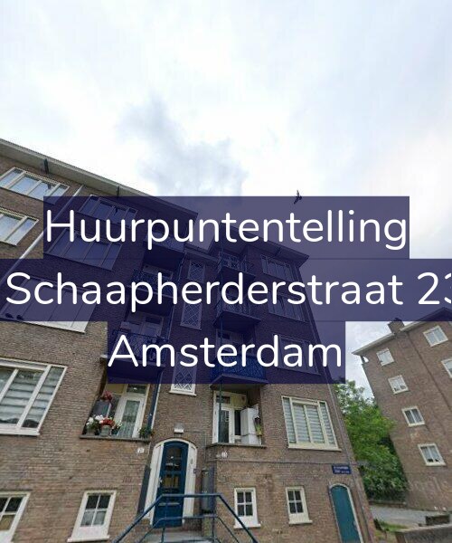 Foto gevel Huurpuntentelling voor De Schaapherderstraat 23-2, Amsterdam