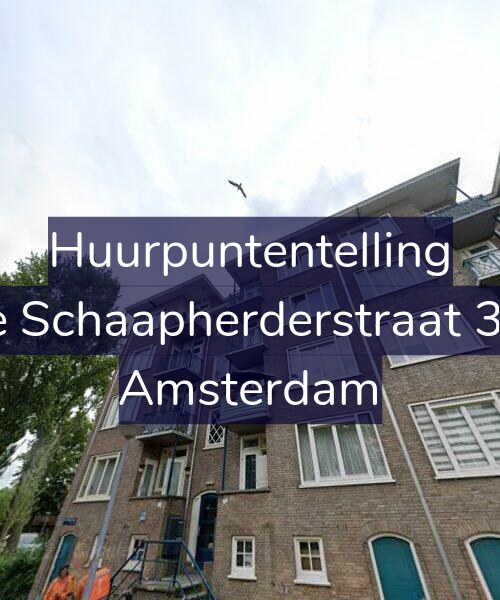 Foto gevel Huurpuntentelling voor De Schaapherderstraat 3-3, Amsterdam